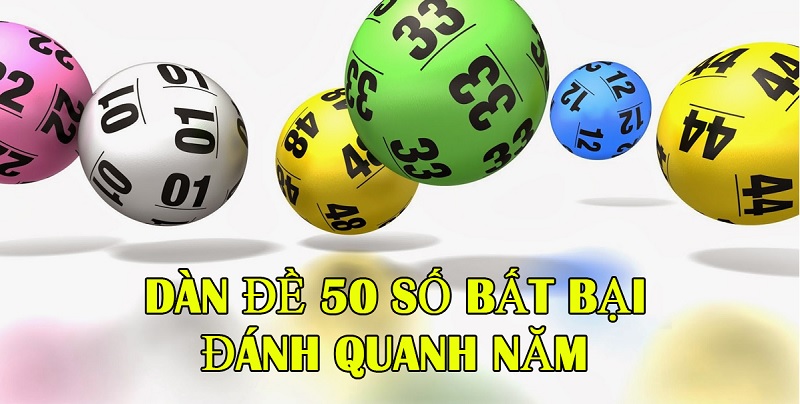 dàn đề 50 số bất bại - bí kíp nuôi dàn đề 50 số - soi cầu dàn đề 50 số